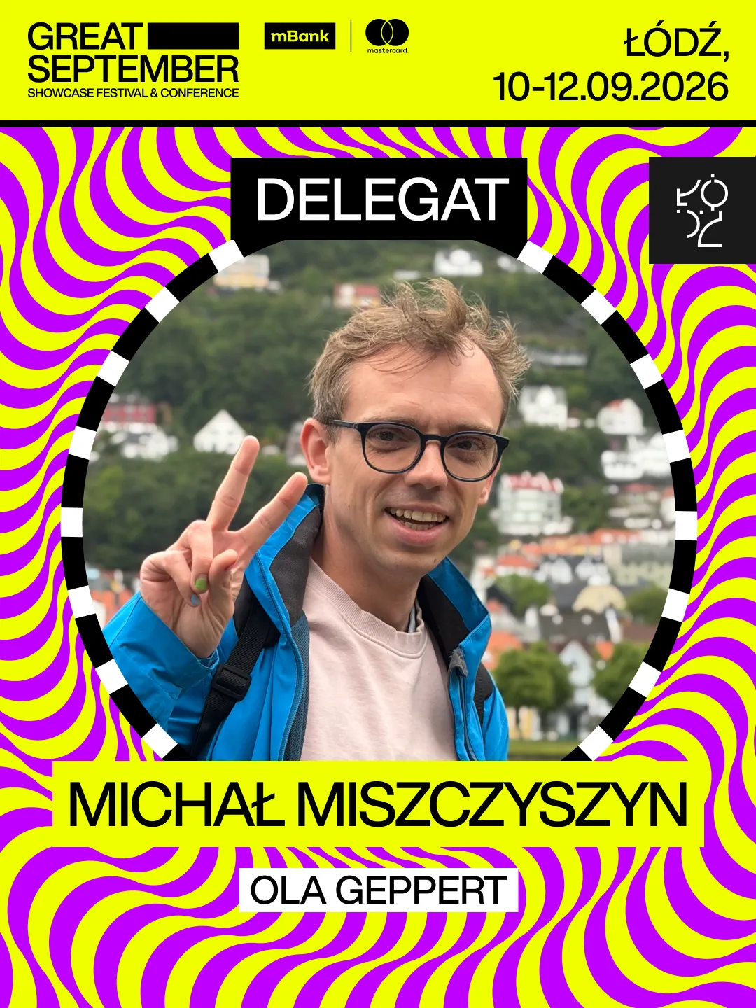 Grafika delegata Great September 2026 – DELEGAT, Michał Miszczyszyn, Ola Geppert, Łódź 10–12.09.2026
